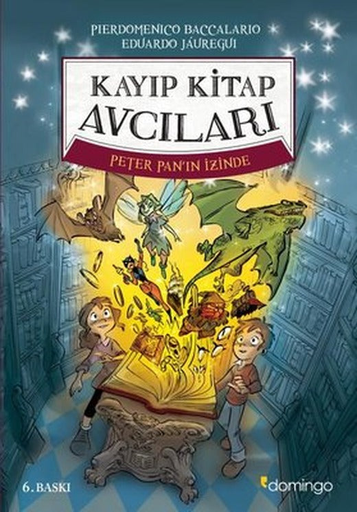 Kayıp Kitap Avcıları - Peter Pan'ın İzinde | Domingo Yayınevi