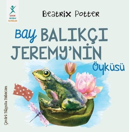 Bay Balıkçı Jeremy'nin Öyküsü | Çocuk Gelişimi Yayınları