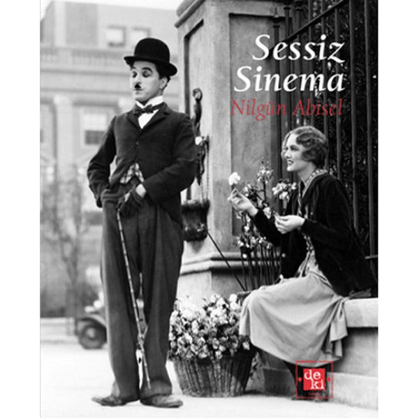 Sessiz Sinema | De Ki Yayınları (Ciltsiz)