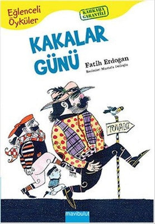 Kakalar Günü - Eğlenceli Öyküler 5 | Mavi Bulut Yayıncılık