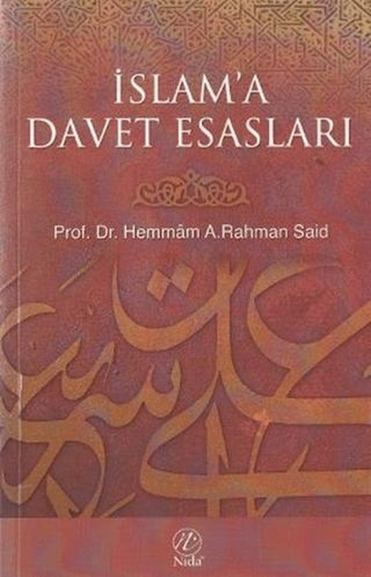 İslam’a Davet Esasları | Nida Yayıncılık (Ciltsiz)