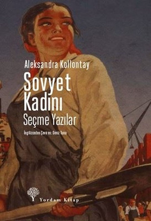 Sovyet Kadını-Seçme Yazılar | Yordam Kitap