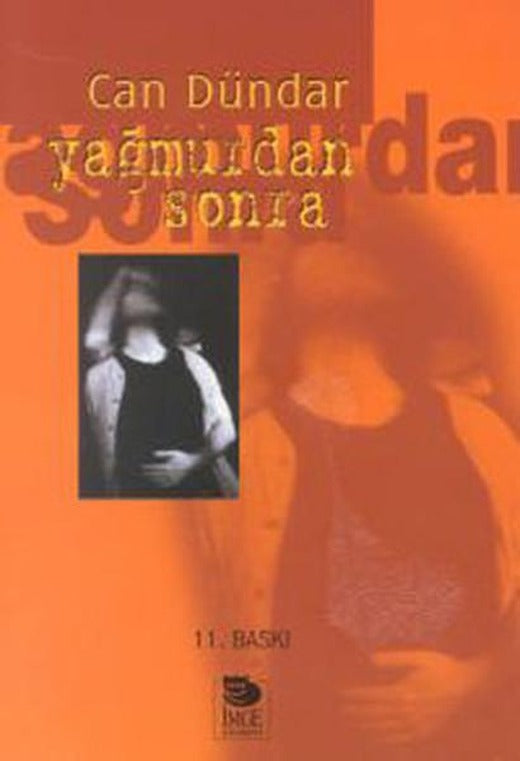 Yağmurdan Sonra | İmge Kitabevi (İnce Kapak)