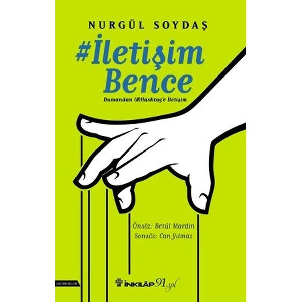 İletişim Bence-Dumandan Hashtag'e İletişim | İnkılap Yayınları