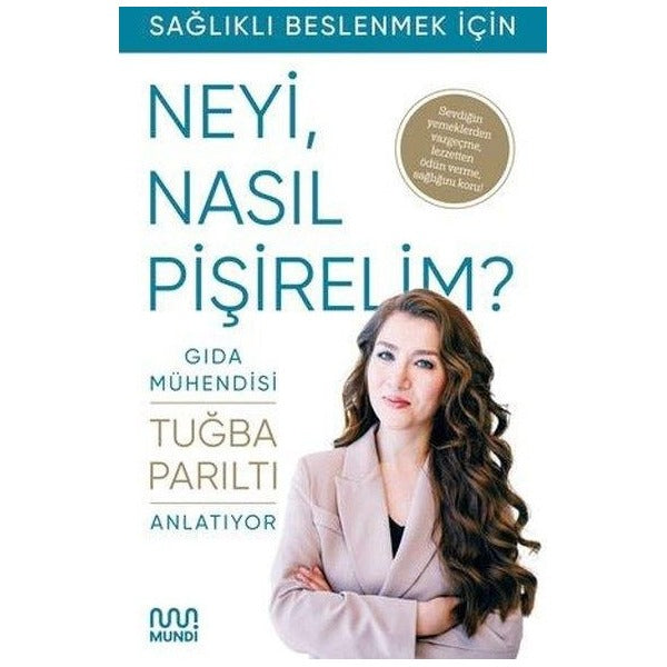 Neyi Nasıl Pişirelim? | Mundi (İnce Kapak)