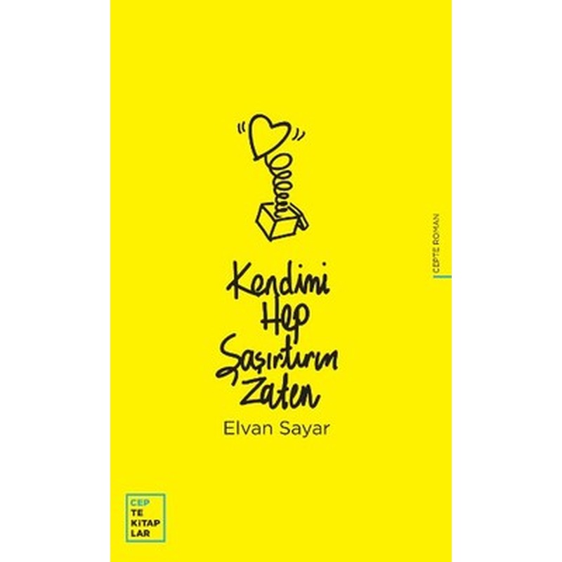 Kendimi Hep Şaşırtırım Zaten | Oğlak Yayıncılık
