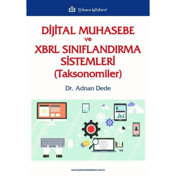 Dijital Muhasebe ve XBRL Sınıflandırma Sistemleri (Toksonomiler)