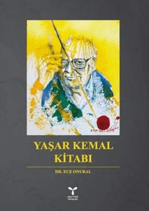 Yaşar Kemal Kitabı | Umuttepe Yayınları (Ciltsiz)