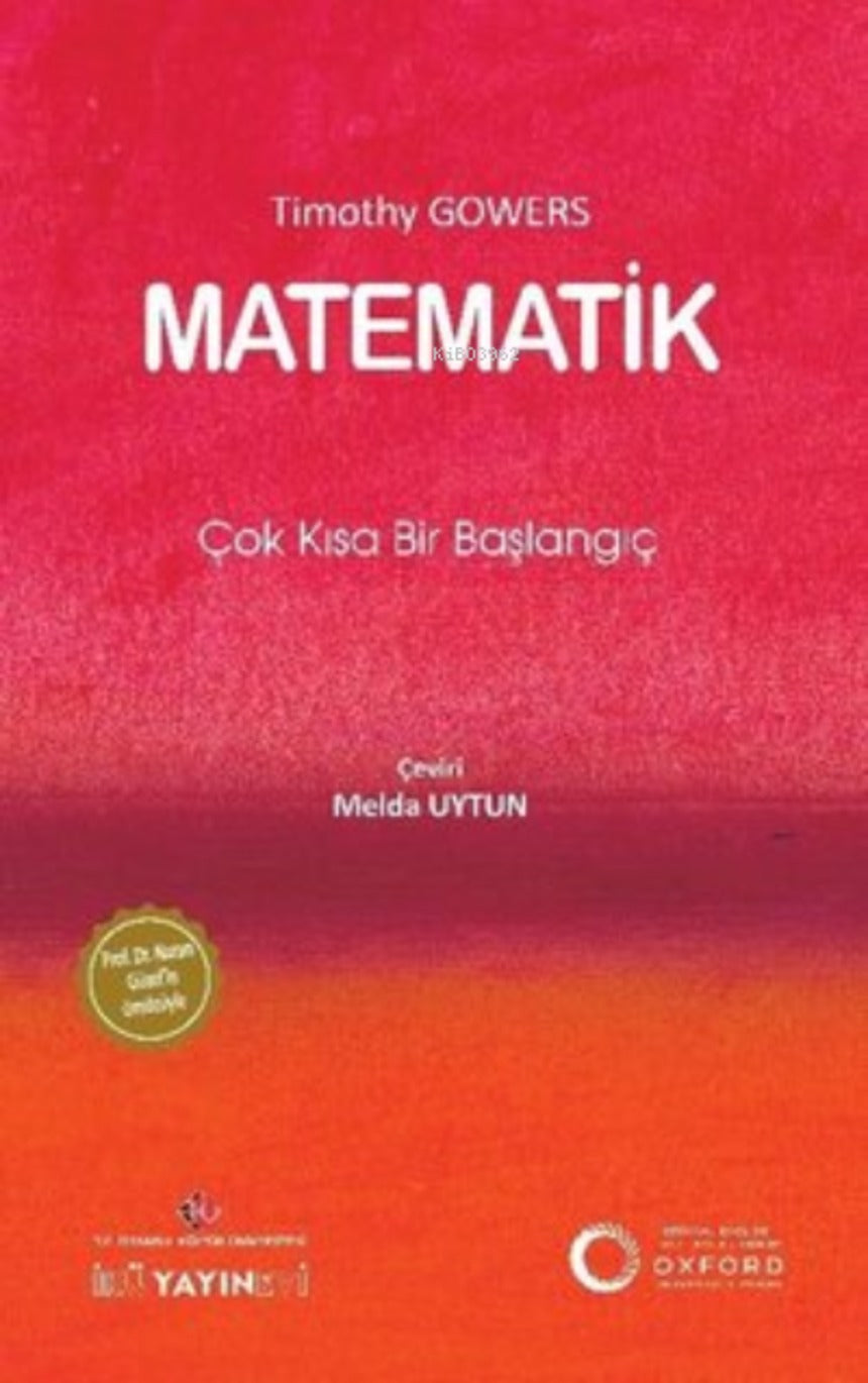 Matematik: Çok Kısa Bir Başlangıç | İstanbul Kültür Üniversitesi (Cep Boy)