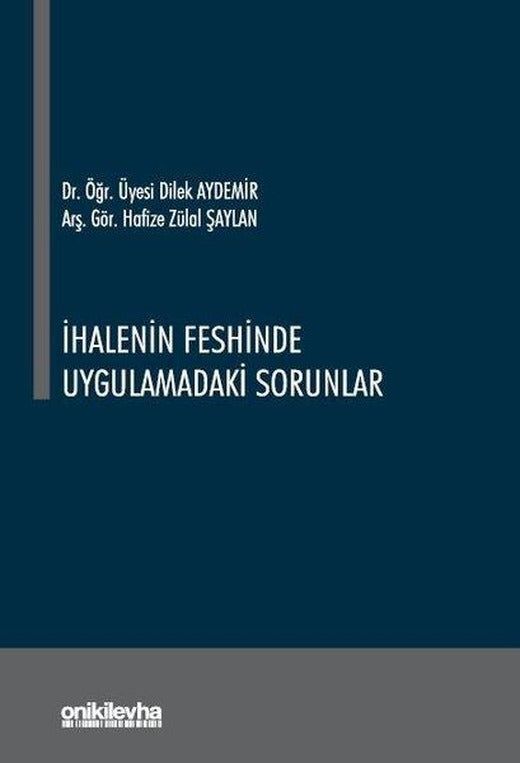 İhalenin Feshinde Uygulamadaki Sorunlar | On İki Levha Yayıncılık (İnce Kapak)