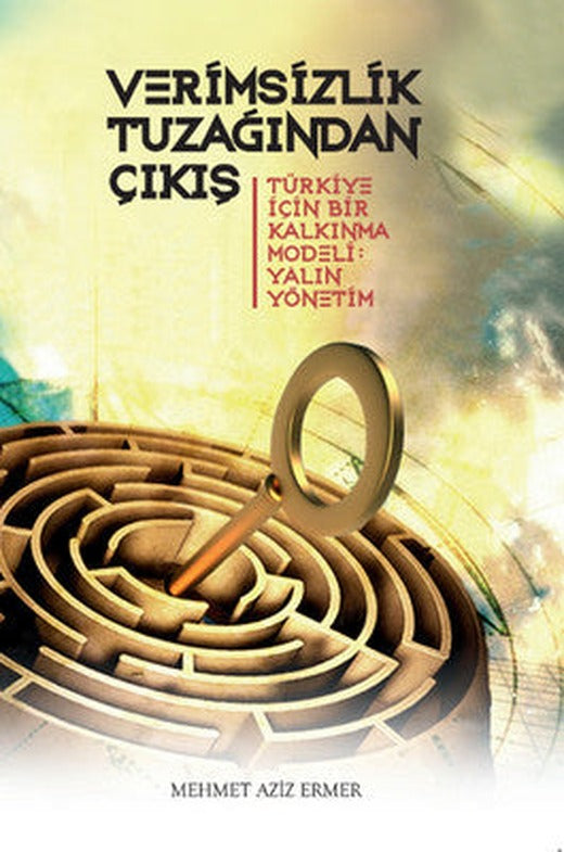 Verimsizlik Tuzağından Çıkış | Scala Yayıncılık