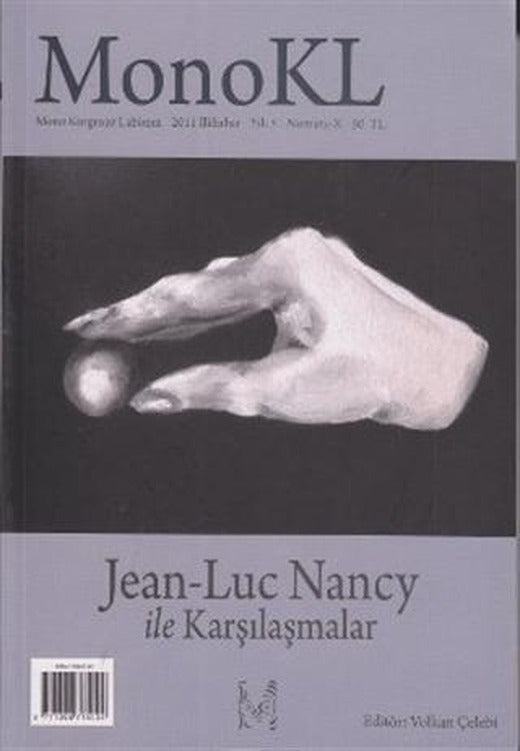 Monokl Sayı: 10 Jean-Luc Nancy ile Karşılaşmalar | MonoKL Yayınları (Ciltsiz)