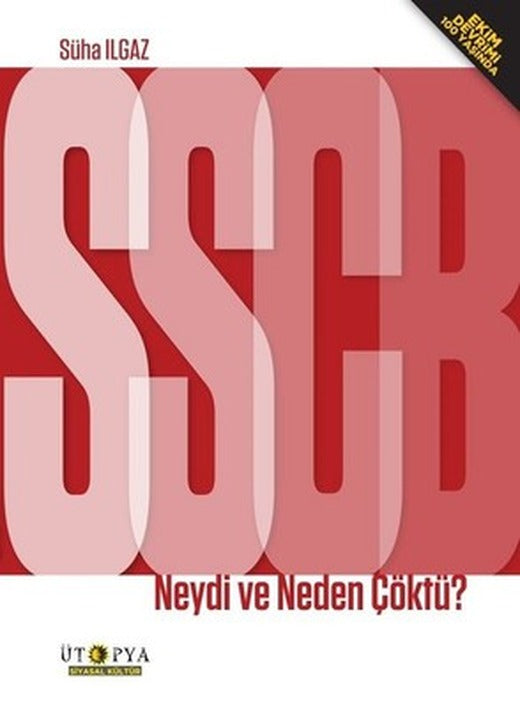 SSCB Neydi ve Neden Çöktü? | Ütopya Yayınevi