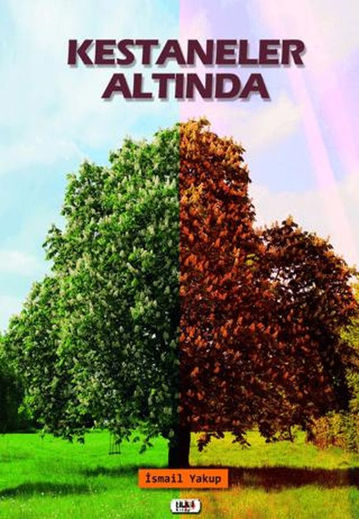 Kestaneler Altında | Tilki Kitap (Ciltsiz)