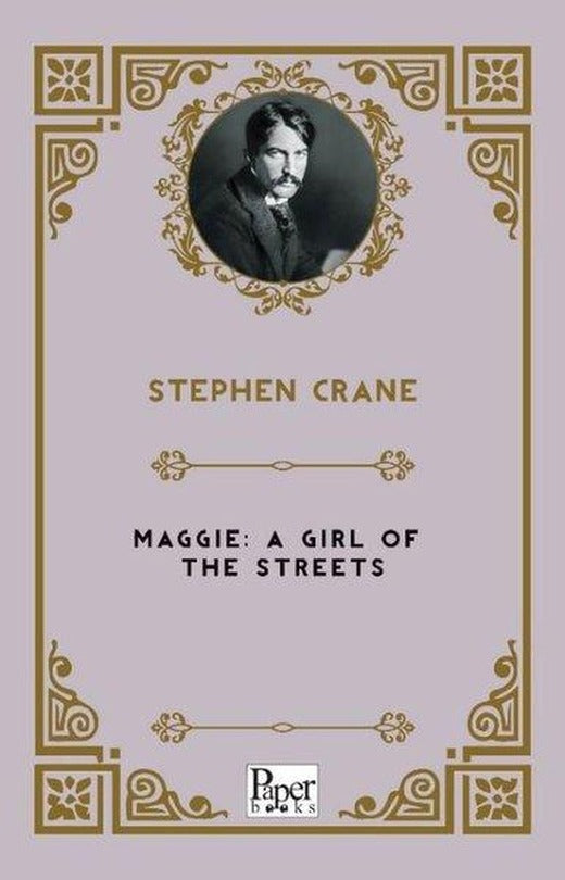 Maggie A Girl Of The Streets | Paper Books (İnce Kapak)