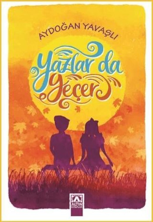 Yazlar da Geçer