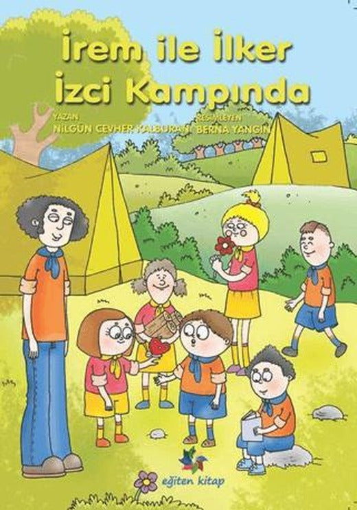 İrem ile İlker İzci Kampında | Eğiten Kitap (Ciltsiz)