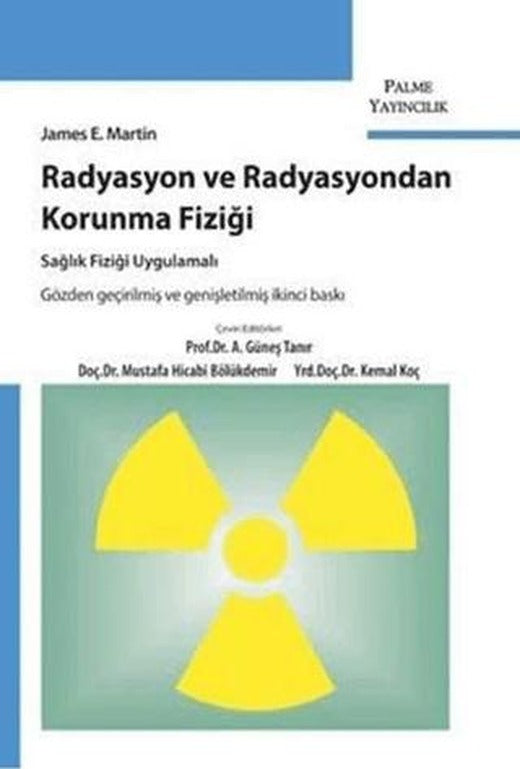 Radyasyon ve Radyasyondan Korunma Fiziği