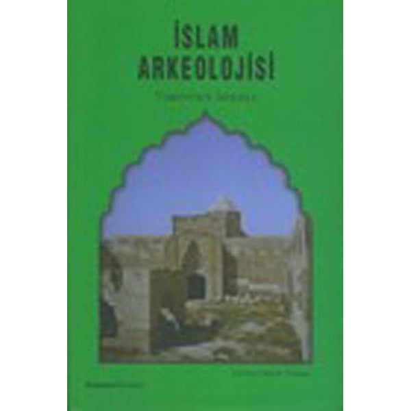 İslam Arkeolojisi