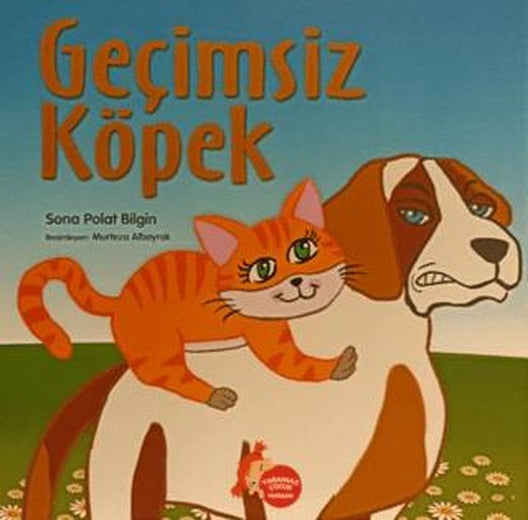 Geçimsiz Köpek