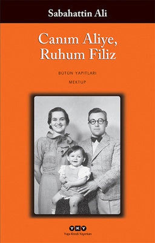 Canım Aliye Ruhum Filiz | Yapı Kredi Yayınları