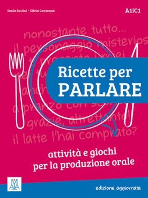 Ricette Per Parlare - Edizione Aggiornata