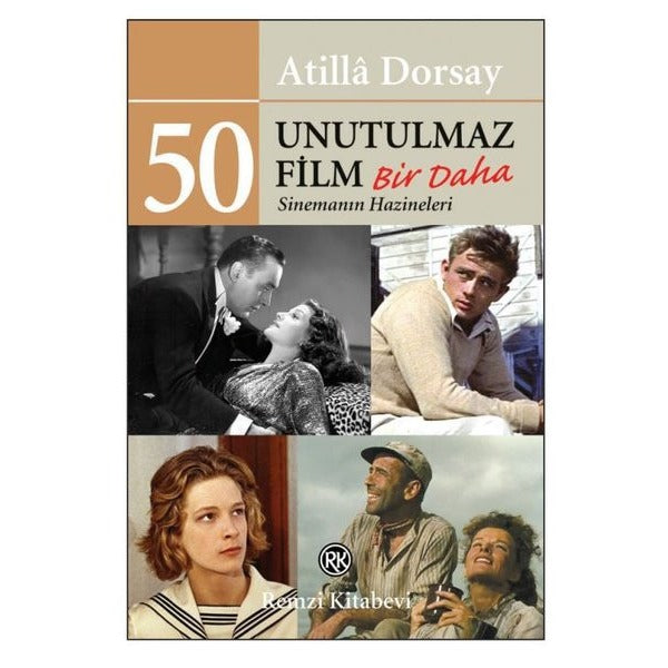 50 Unutulmaz Film - Bir Daha | Remzi Kitabevi (İnce Kapak)