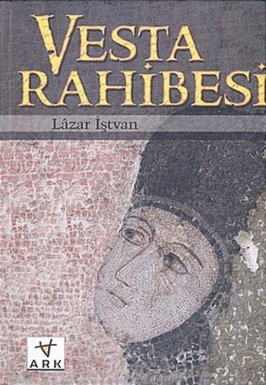 Vesta Rahibesi | Ark Kitapları (Ciltsiz)