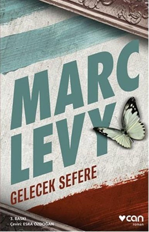 Gelecek Sefere | Can Yayınları (İnce Kapak)