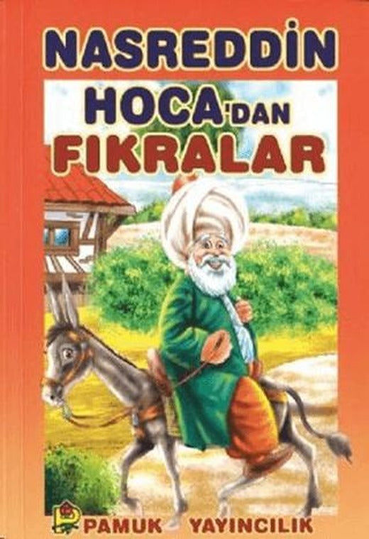 Nasreddin Hoca’dan Fıkralar (Hikaye-004) | Pamuk Yayıncılık (Ciltsiz)