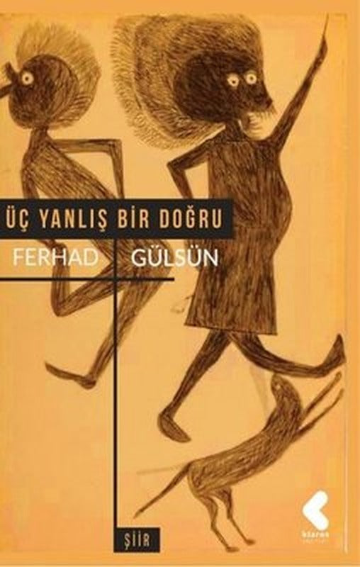 Üç Yanlış Bir Doğru | Klaros Yayınları