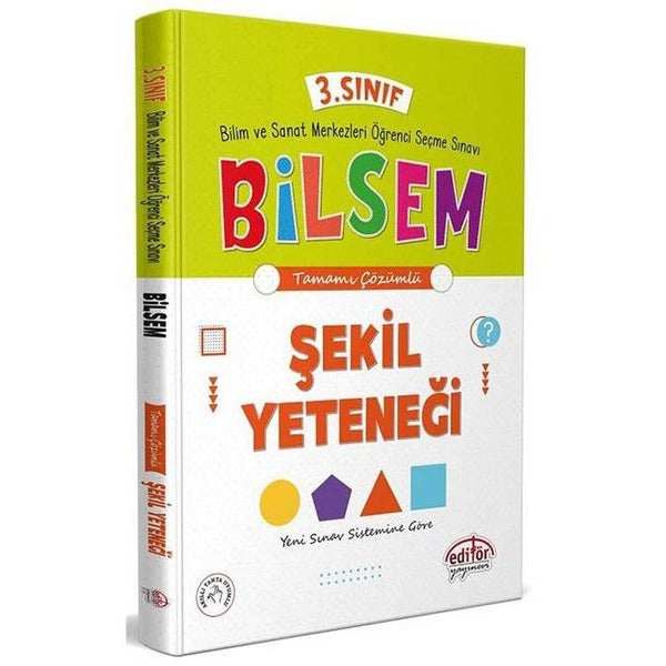 3.Sınıf BİLSEM Hazırlık Şekil Yeteneği | Editör (İnce Kapak)