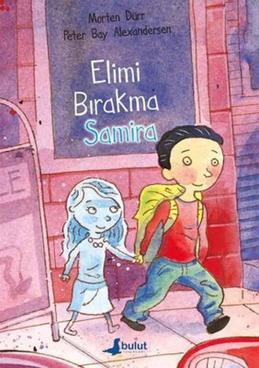 Elimi Bırakma Samira | Bulut Yayınları