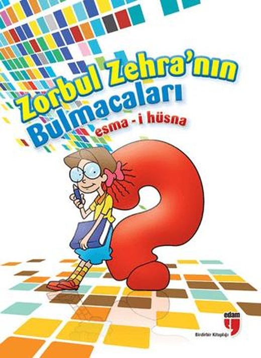 Zorbul Zehra'nın Bulmacaları (Esma-i Hüsna)