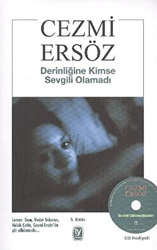 Derinliğine Kimse Sevgili Olamadı | Tekin Yayınevi (Ciltsiz)