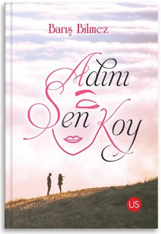 Adını Sen Koy