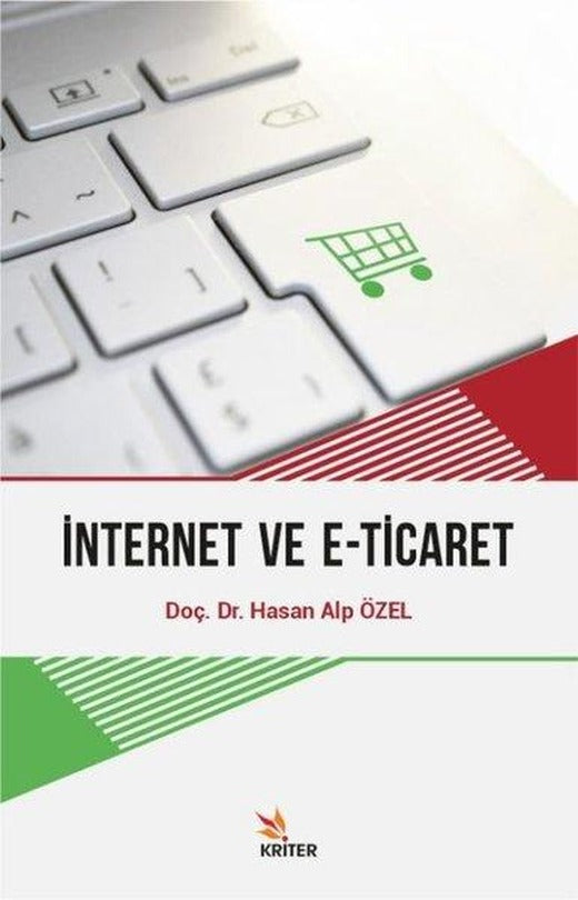 İnternet ve E-Ticaret | Kriter (İnce Kapak)