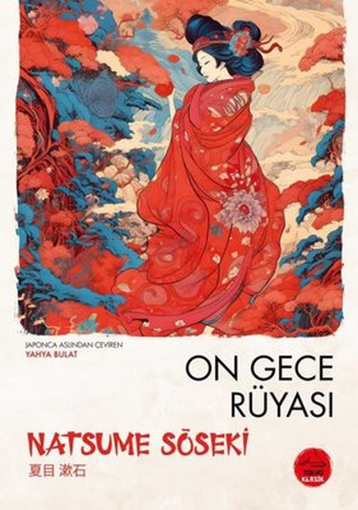 On Gece Rüyası - Japon Klasikleri Dizisi 6 | Tokyo Manga