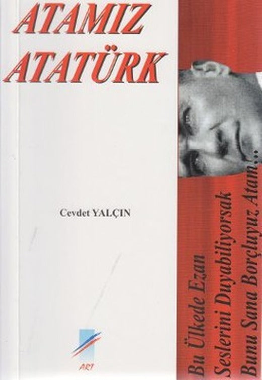 Atamız Atatürk | Art Basın Yayın