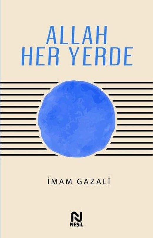 Allah Her Yerde | Nesil Yayınları (İnce Kapak)