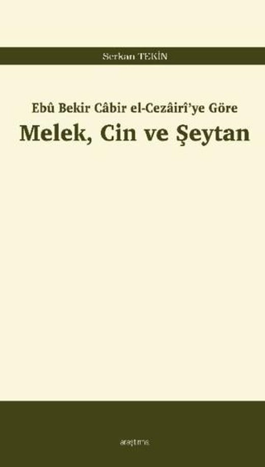 Ebu Bekir Cabir el-Cezairi'ye Göre | Araştırma Yayınları (Ciltsiz)