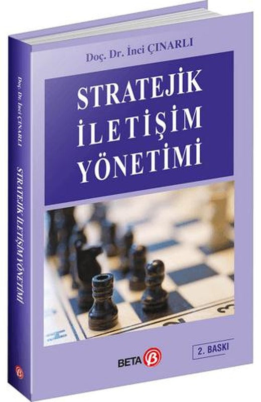 Stratejik İletişim Yönetimi | Beta Yayınevi (Ciltsiz)