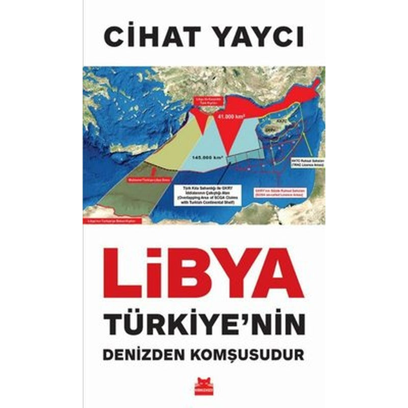 Libya Türkiye'nin Denizden Komşusudur | Kırmızı Kedi
