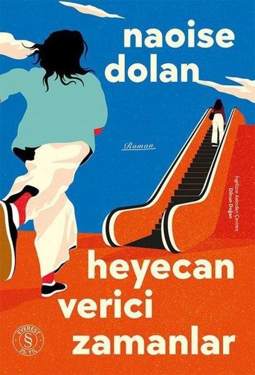 Heyecan Verici Zamanlar | Everest Yayınları (İnce Kapak)
