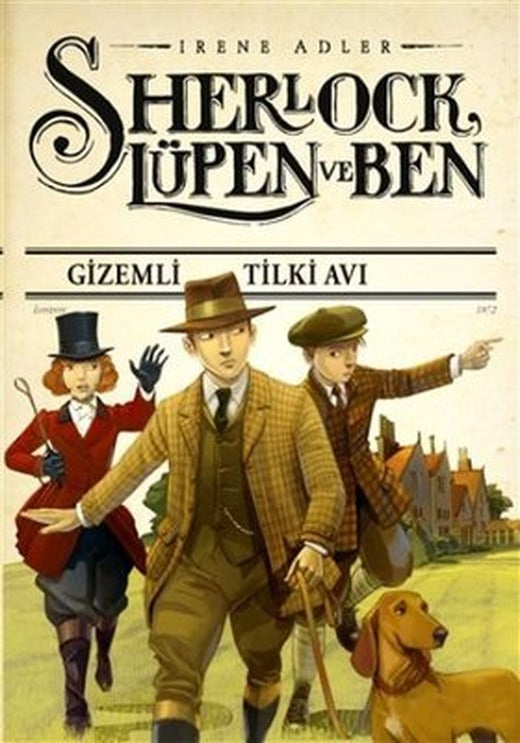 Sherlock Lüpen ve Ben - Gizemli Tilki Avı | Doğan ve Egmont Yayıncılık