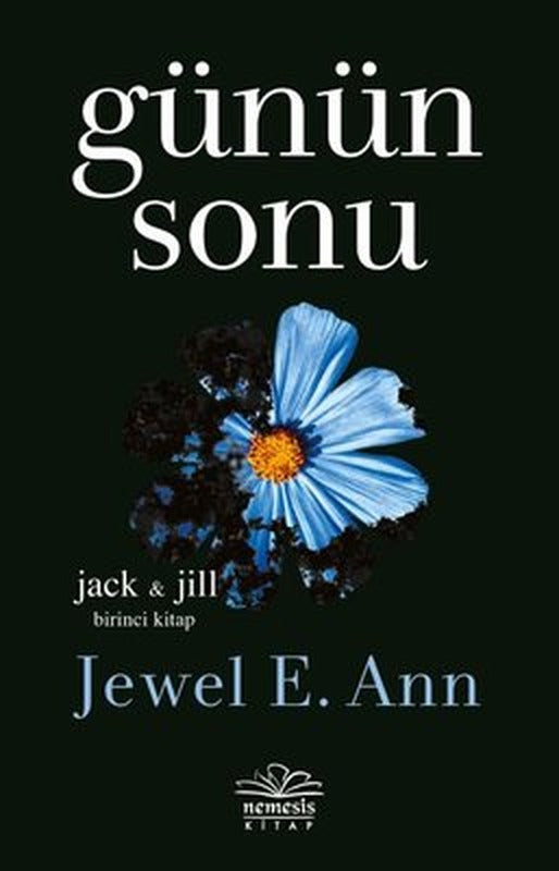 Günün Sonu - Jack ve Jill Birinci Kitap | Nemesis Kitap