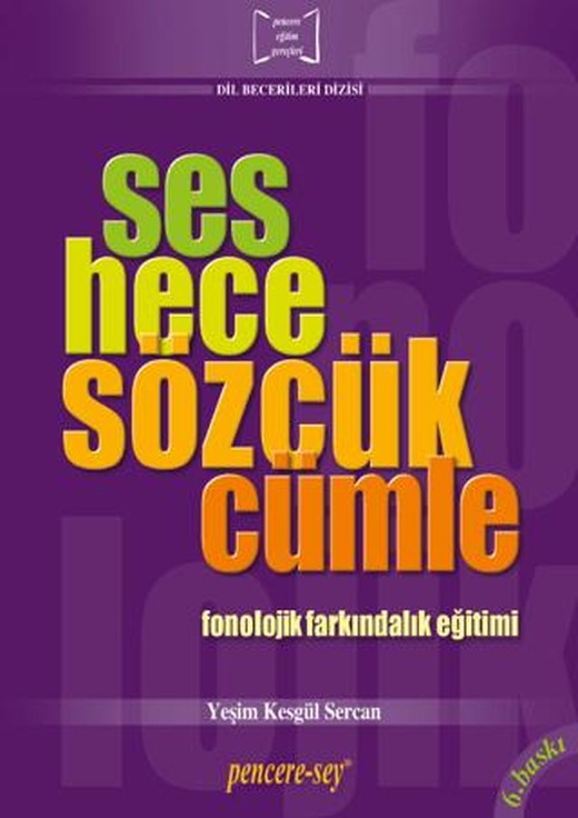 Ses Hece Sözcük Cümle | Pencere Sağlık Eğitim Yayınları (Ciltsiz)