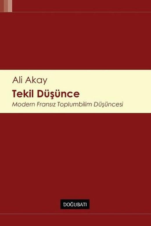 Tekil Düşünce | Doğu Batı Yayınları (İnce Kapak)