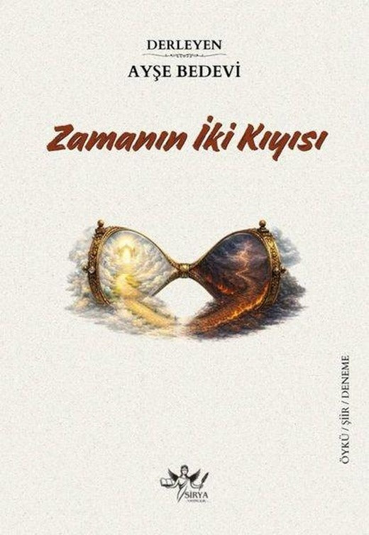 Zamanın İki Kıyısı | Sirya Yayınları (İnce Kapak)