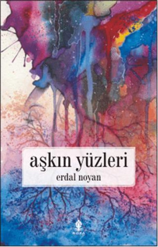 Aşkın Yüzleri | Roza Yayınevi (Ciltsiz)
